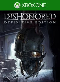 Dishonored® Definitive Edition