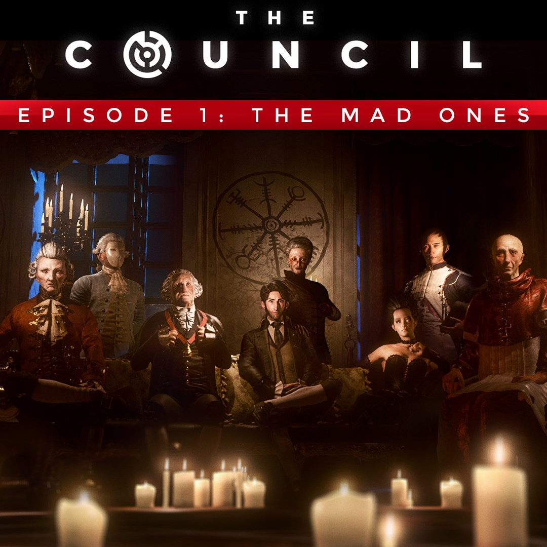 The Council - Episode 1: The Mad Ones