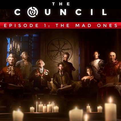 The Council - Episode 1: The Mad Ones