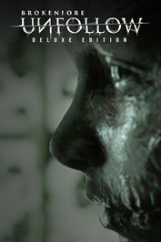 Brokenlore: UNFOLLOW - Deluxe Pack