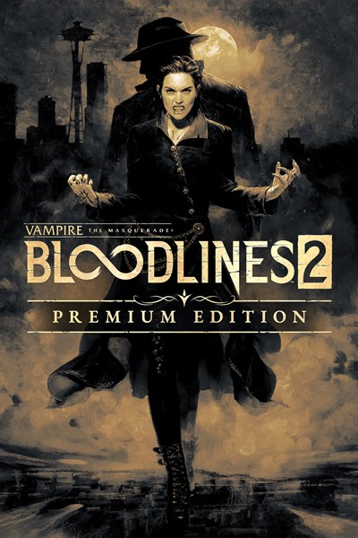 Vampire: The Masquerade® - Bloodlines™ 2 - Premium Edition - Preorder