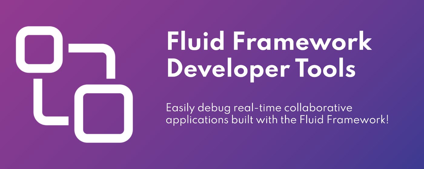 Fluid Framework Developer Tools (Preview) marquee promo image