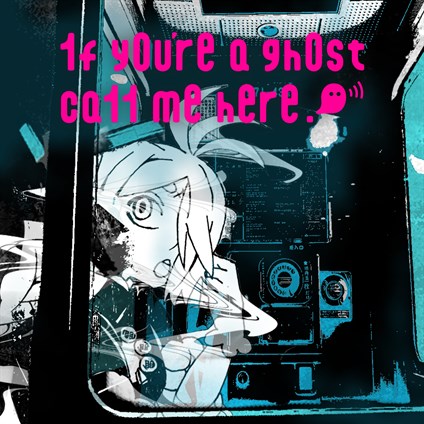 1f y0u're a gh0st ca11 me here!