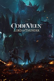 CODE VEIN: Lord of Thunder