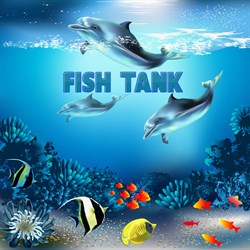 Fish Tank