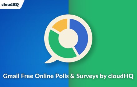 Gmail Free Online Polls & Surveys by cloudHQ small promo image