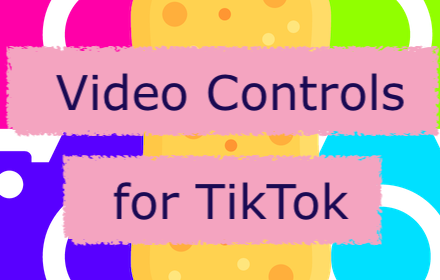 Video Controls for TikTok small promo image