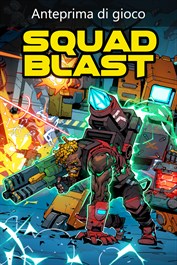 SquadBlast (Anteprima di gioco)