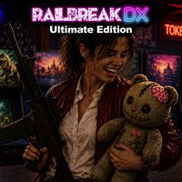 Railbreak DX Ultimate Edition