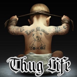 Thug Life MLG