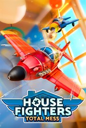 House Fighters: Total Mess