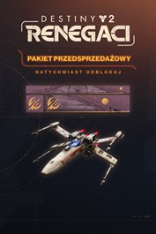 Edycja Destiny 2: Renegaci – pakiet przedsprzedażowy