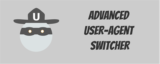 Advanced User Agent Switcher marquee promo image