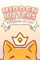 Hidden Kittens: Kingdom of Cats