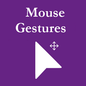 Chrome Mouse Gestures