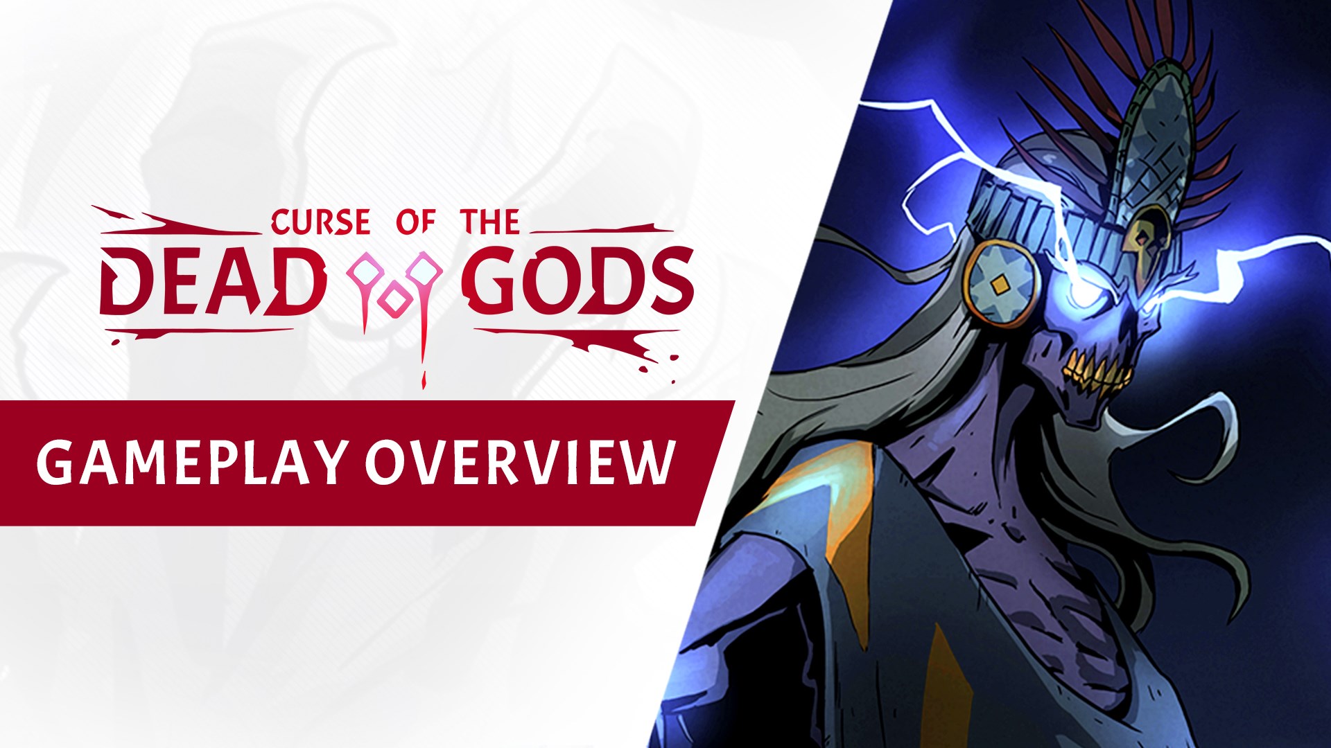 Curse of the Dead Gods - Gameplay Overview Trailer