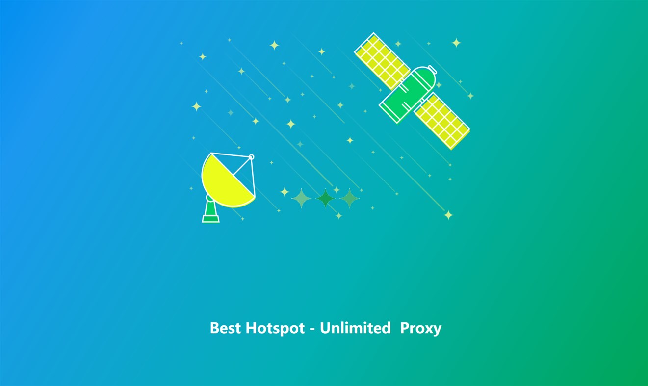 #1. Best Hotspot - Unlimited Proxy (Windows) 来自: MicroYiAppStudio