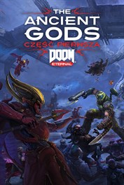 DOOM Eternal: The Ancient Gods - część pierwsza (Add On)