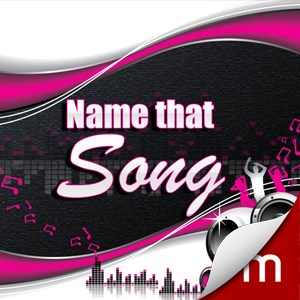 Name that Song!