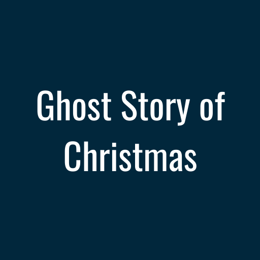 Ghost Story of Christmas Ebook