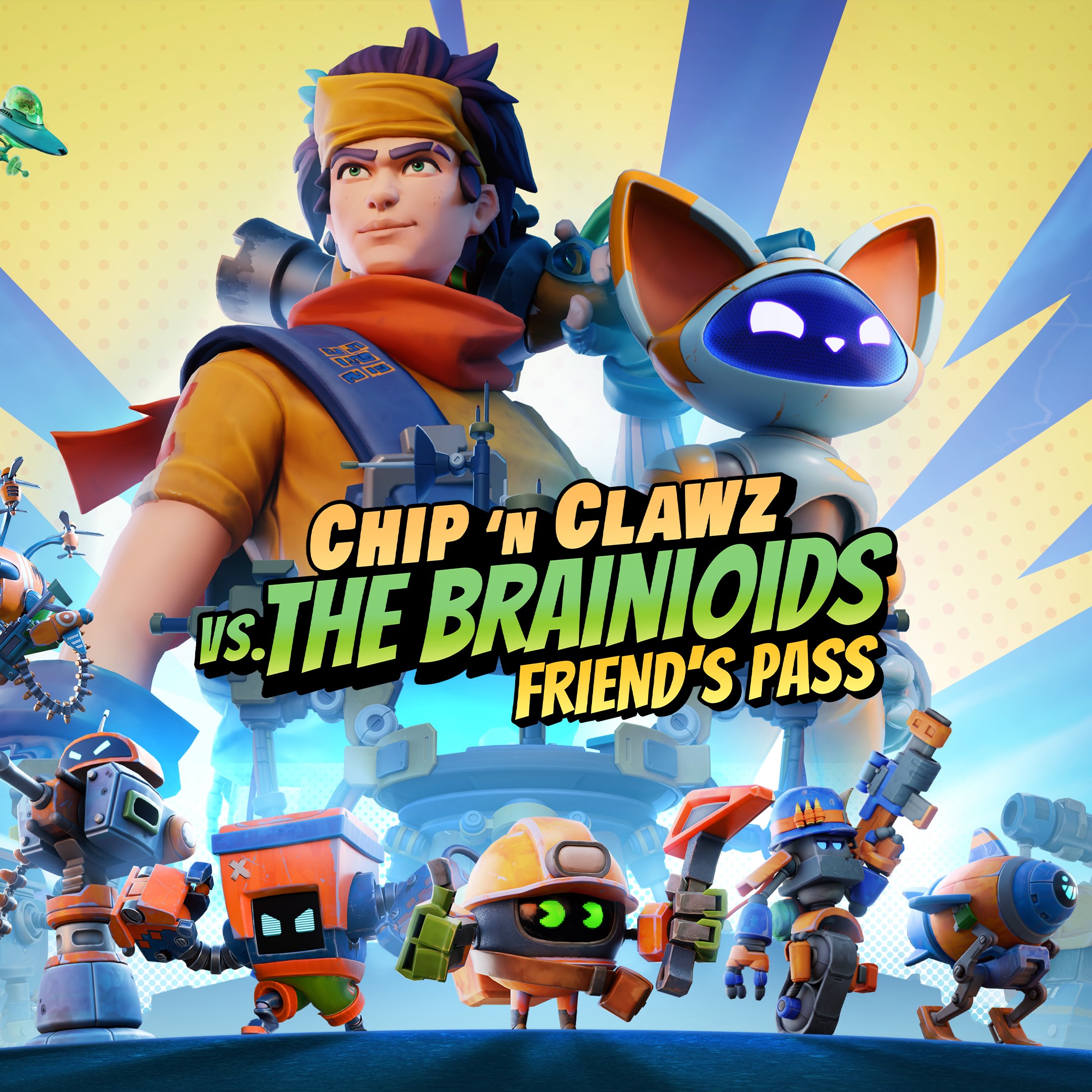Chip ‘n Clawz vs. The Brainioids - Friend's Pass
