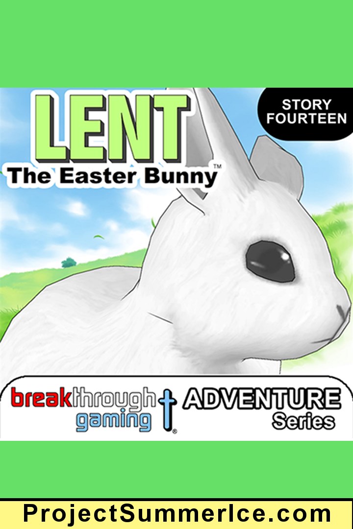 Lent: The Easter Bunny (Episode 14)