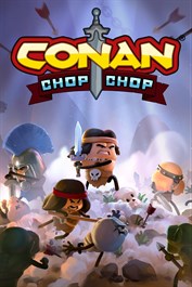 Conan Chop Chop