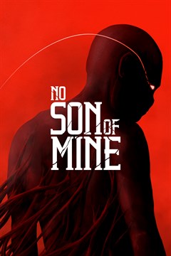 Cover poster for No Son Of Mine