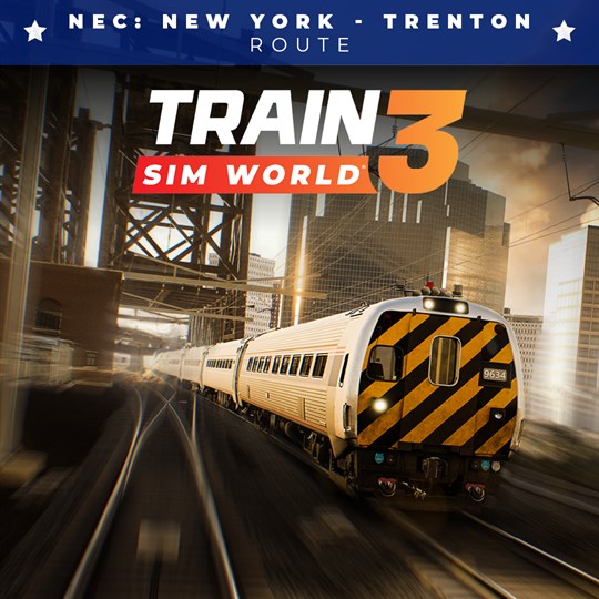 Train Sim World® 3: NEC: New York - Trenton for xbox