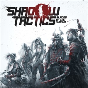 Shadow Tactics: Blades of the Shogun cover image