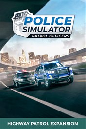 Police Simulator: Patrol Officers: Highway Patrol Expansion