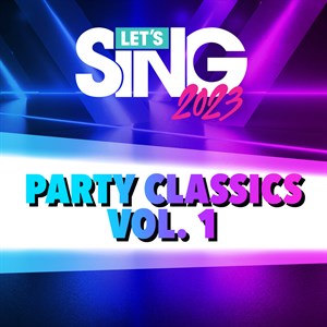 Let's Sing 2023 Party Classics Vol. 1 Song Pack cover image