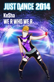 "We R Who We R" by Ke$ha