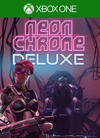 Neon Chrome Deluxe