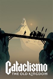 Cataclismo - The Old Kingdom