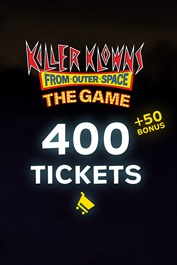 Killer Klowns From Outer Space: 450 Tickets