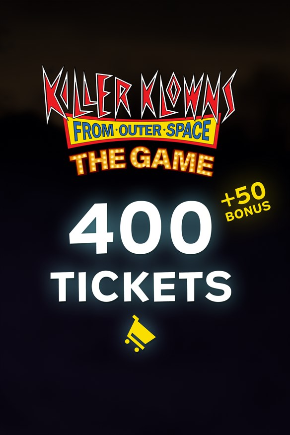 Killer Klowns From Outer Space: 450 Tickets