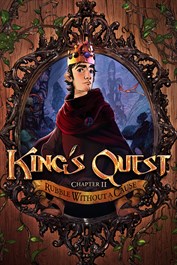 King's Quest - Chapter 2: Rubble Without A Cause