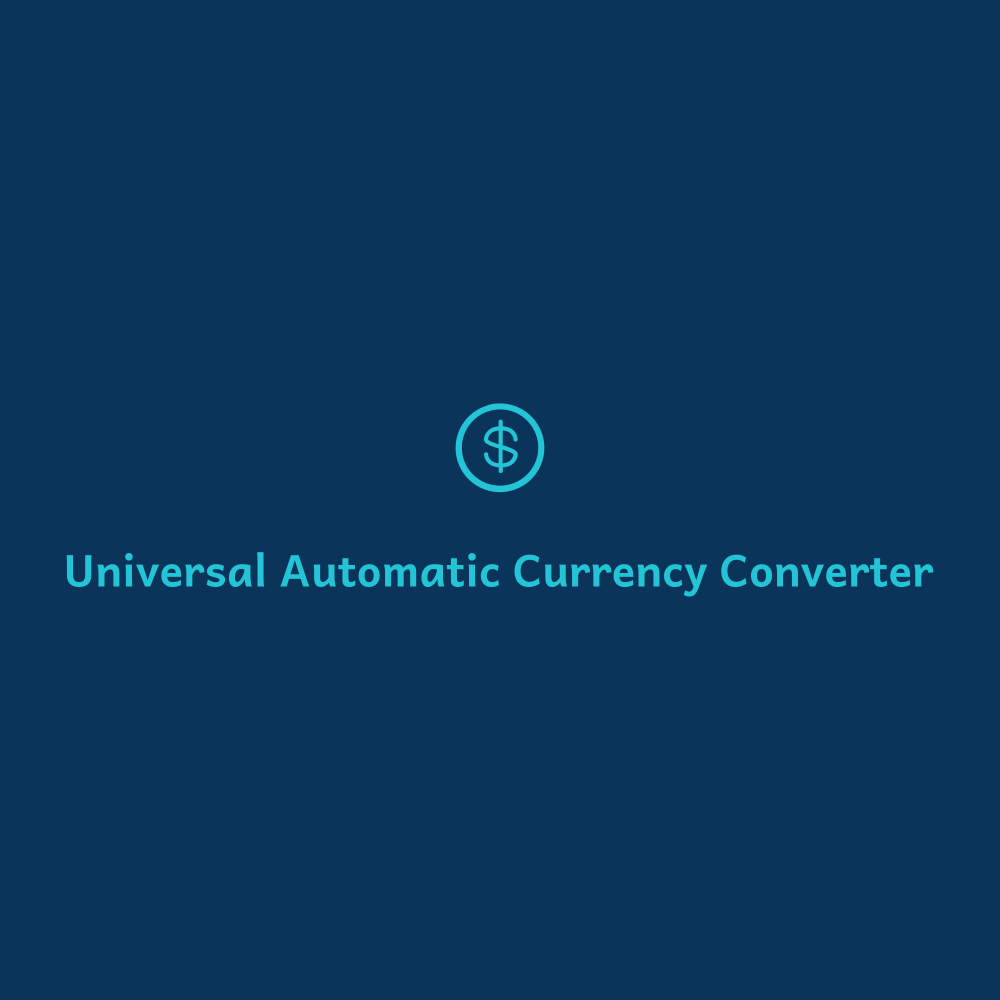 Universal Automatic Currency Converter