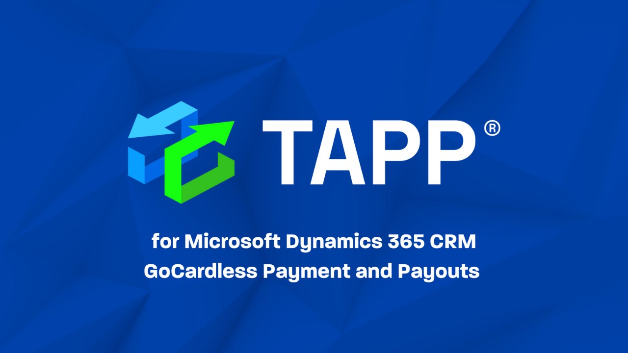 Snapshot 1 of GoCardless for Dynamics 365 Sales - TAPP