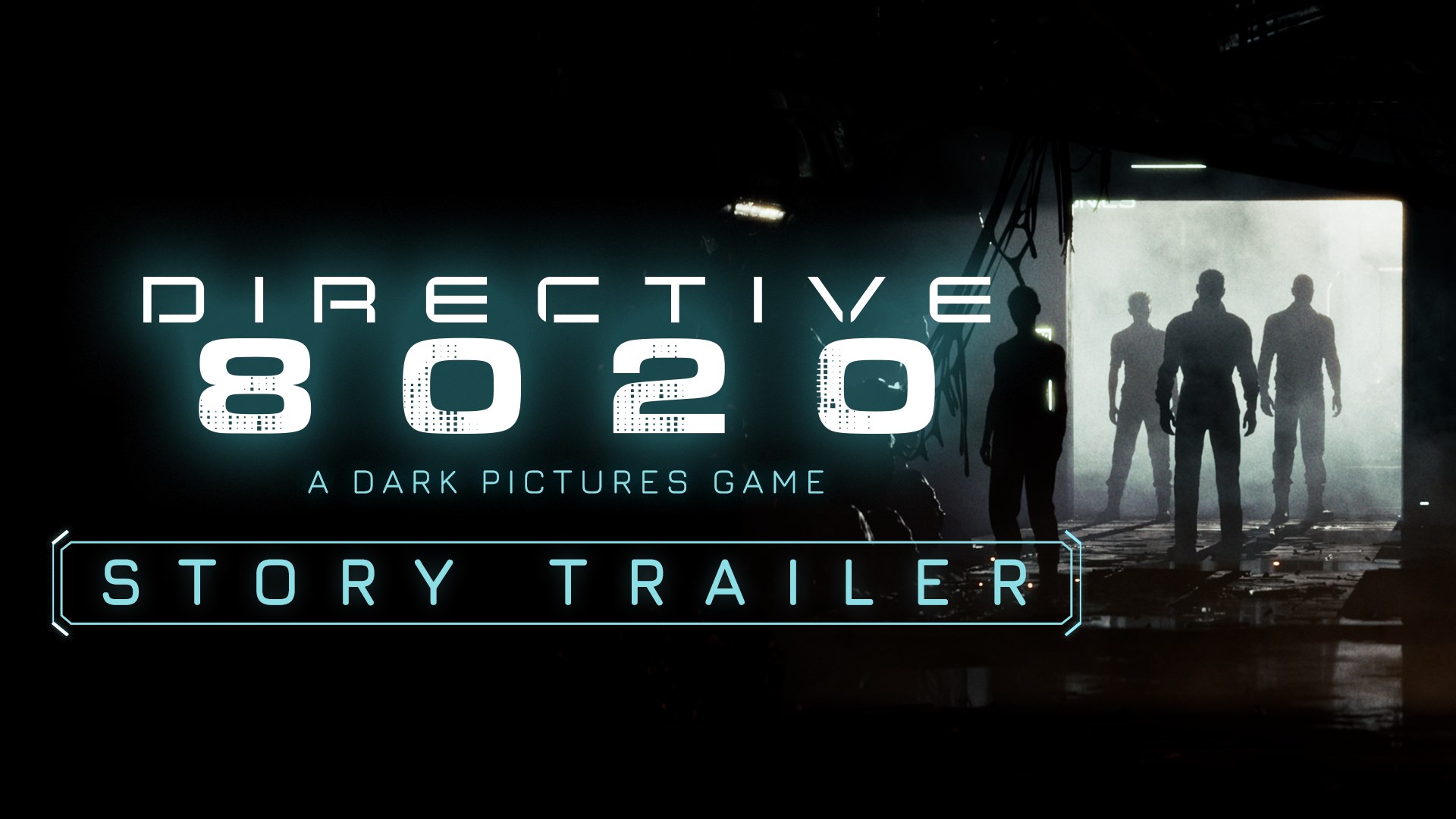 Directive 8020 Story Trailer