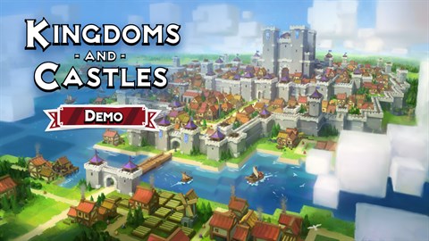 Kingdoms and Castles Demo