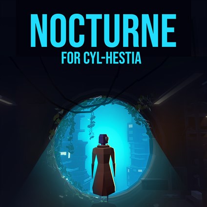Nocturne for Cyl-Hestia DEMO