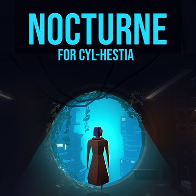 Nocturne for Cyl-Hestia