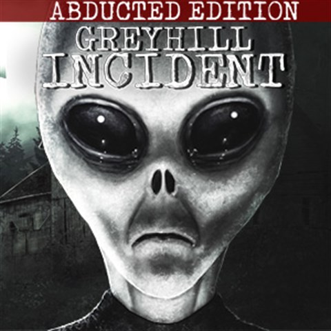 Greyhill Incident Abducted Edition
