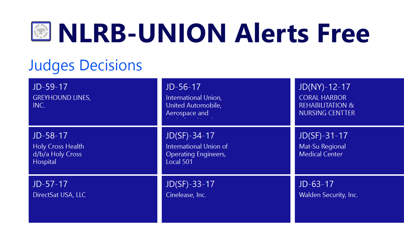 #3. NLRB-UNION Alerts (Windows) By: ADSNELLC Development