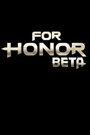 FOR HONOR™ BETA