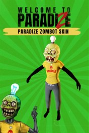 Welcome to ParadiZe - ParadiZe Zombot Skin