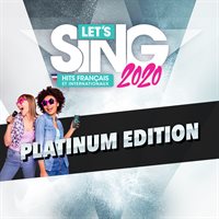 Let's Sing 2020 Hits Français et Internationaux Platinum Edition