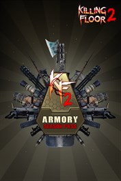 Killing Floor 2 - Armory -kausipassi